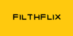 FILTHFLIX PREMIUM | 30 DAYS WARRANTY
