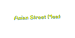 ASIANSTREETMEAT PREMIUM | 30 DAYS WARRANTY