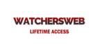 WATCHERSWEB PREMIUM | [LIFETIME ACCESS]